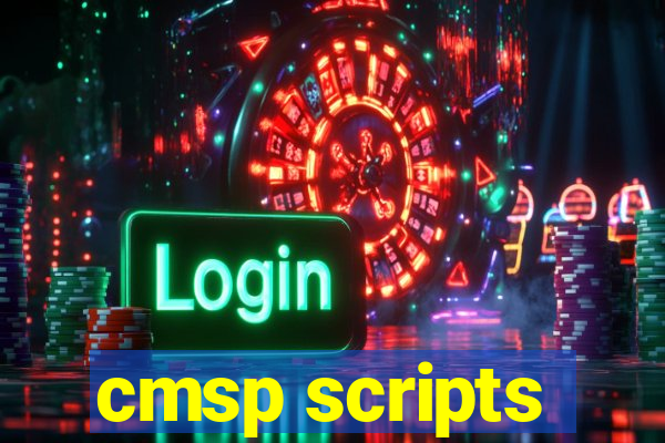 cmsp scripts